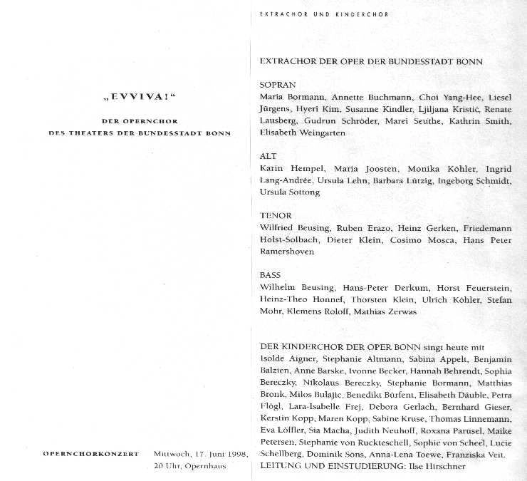 Bonn 1998 bis 2002: EVVIVA Chorkonzert 17. 6. 1998 (Quelle: Programmheft Oper Bonn, Fotos: Thilo Beu, Familie Solbach) 