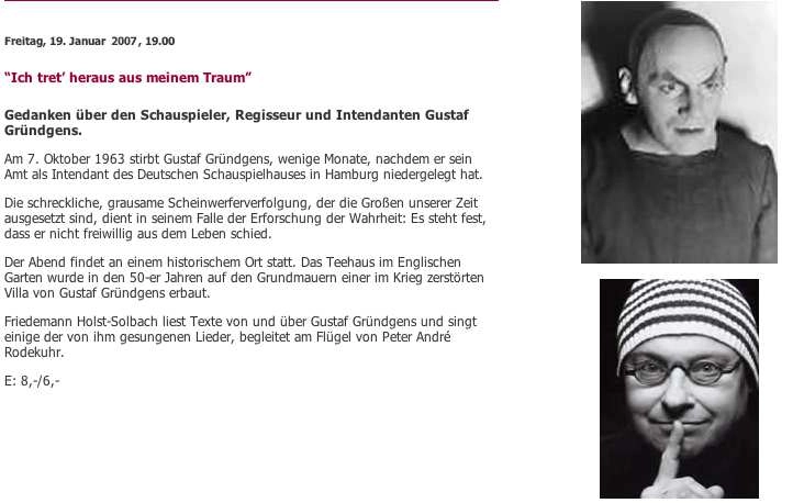 Gustaf Gründgens, Teehaus im Tiergarten, 19. 1. 2007 (Quelle: Teehaus im Tiergarten, Webseite)